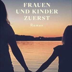 Women And Children First Grabowski, Alina Book